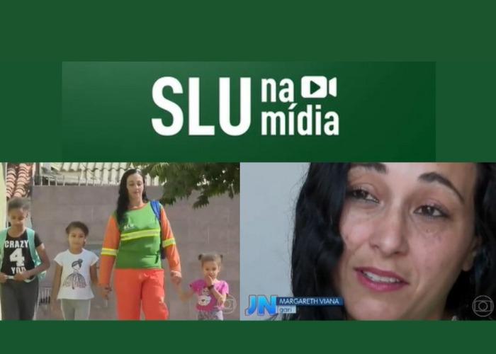 Capa da notícia: Gari do SLU é destaque no Jornal Nacional por superação e inclusão social